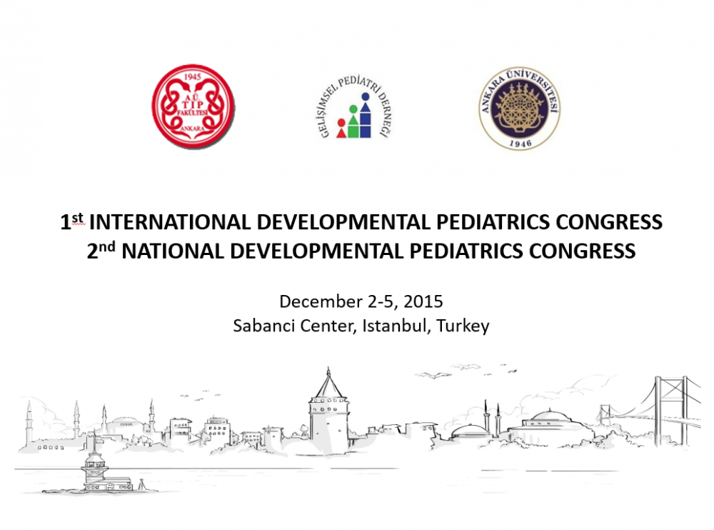 Uluslararası Katılımlı 1. Ulusal Gelişimsel Pediatri Kongresi