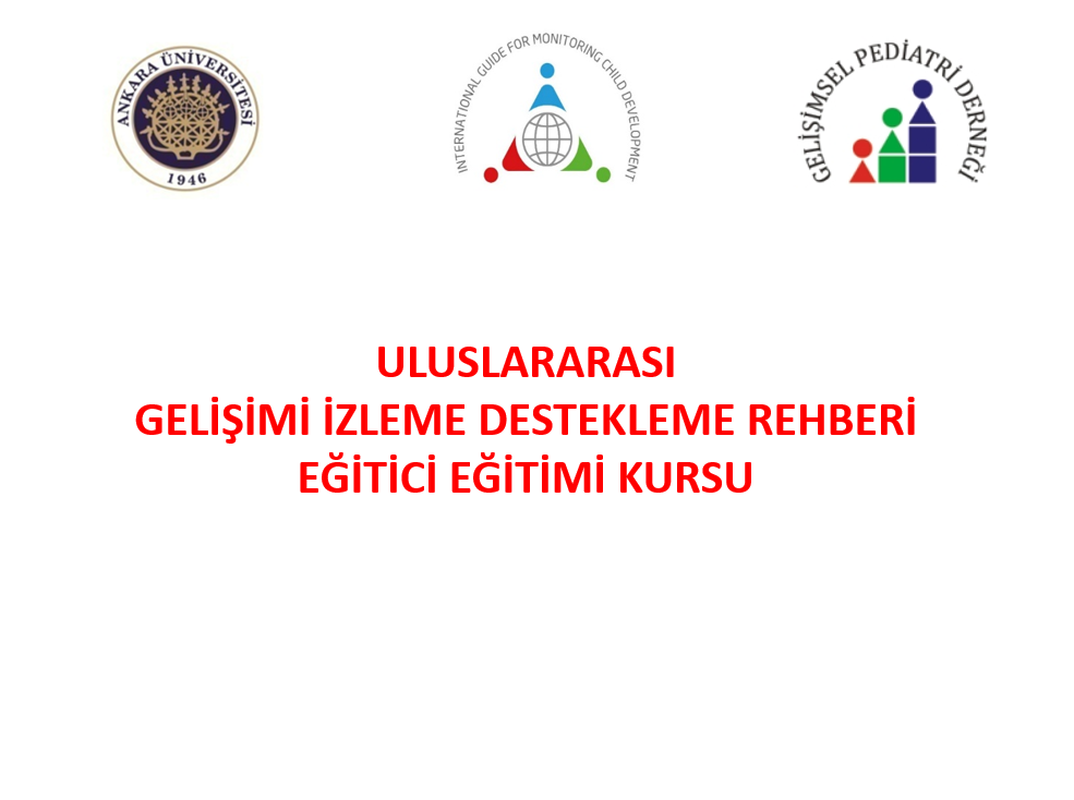  Gelişimi İzleme ve Destekleme Rehberi Eğitici Eğitimi Kursu